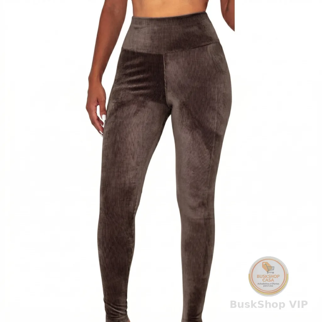 Legging Inverno Plush Cotelê Confortável Frio Premium