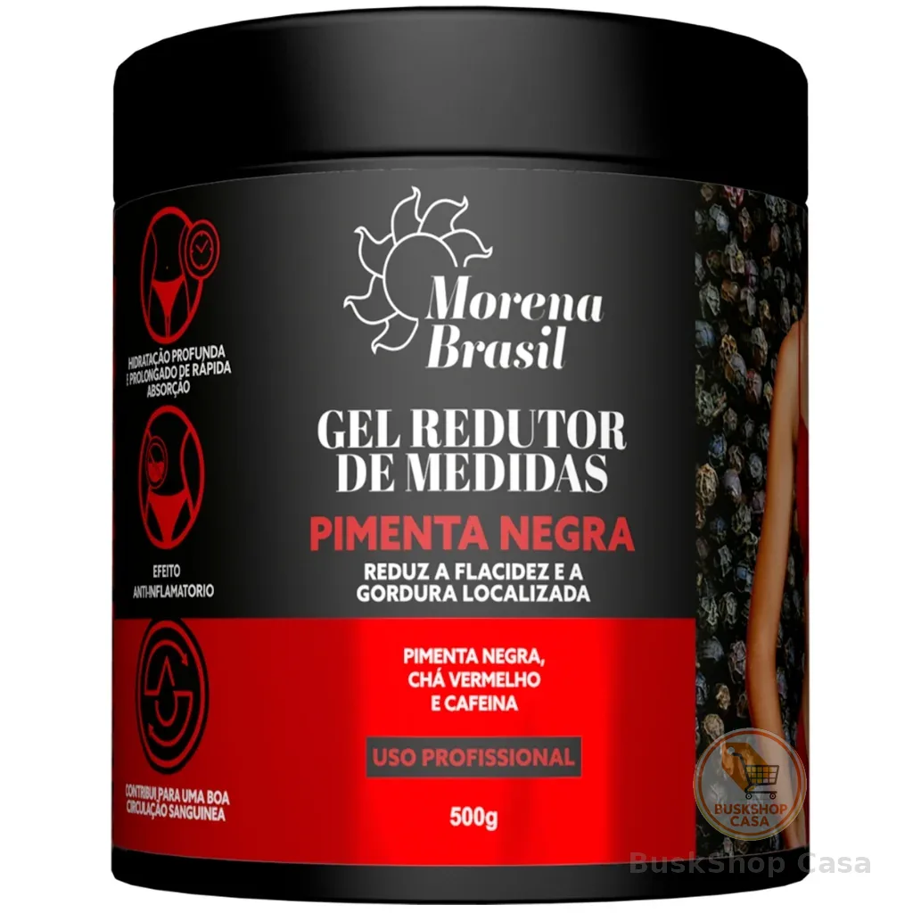 Gel Redutor Pimenta Negra Morena Brasil