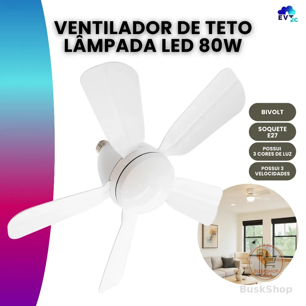 Ventilador de Teto Lâmpada Soquete E27 Com Luz Led Ajustável Bivolt VT02 Verão