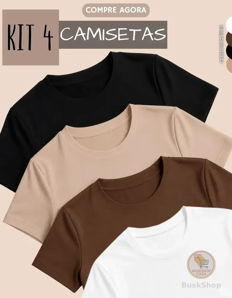 Kit 4 Camisetas Feminina Suplex Tshirt Básica Casual Preto + Branco + Marrom + Nude Lisa P/m (36-38)