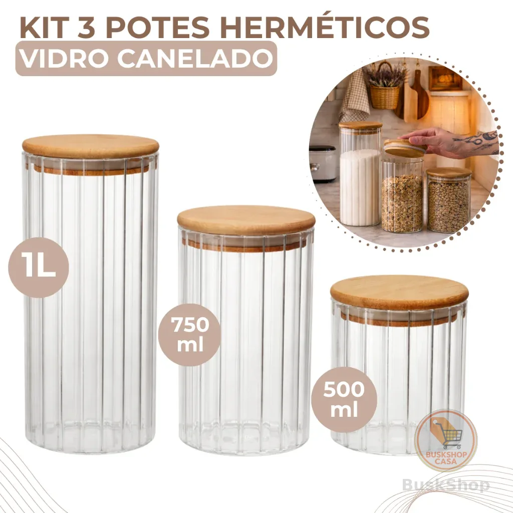Kit 3 Potes De Vidro Canelado Hermético Mantimentos Com Tampa Bambu 1000ml 750ml e 500ML