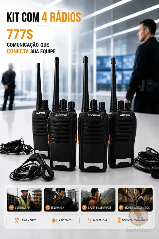 Kit 4 Rádios Comunicadores Baofeng 777S Profissional - Com Fone Microfone e Acessórios - Radio Comunicador Segura Longo distancia Com 16 Canais Hardline