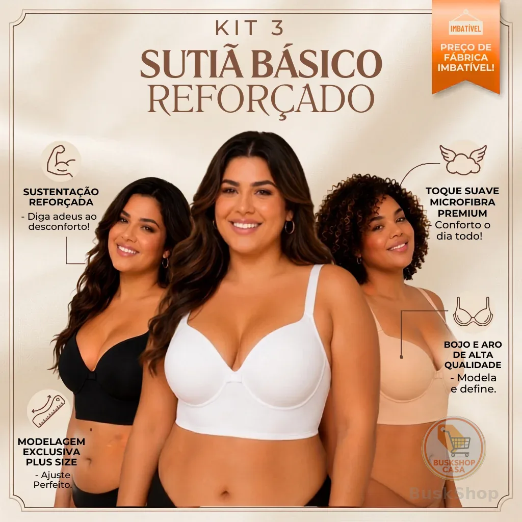 Kit 3 Sutiã Reforçado Basico Sustentação Microfibra Premium Direto de Fábrica Bojo e Aro Plus size