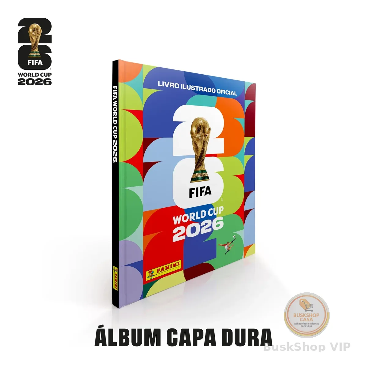 Copa do Mundo 2026 Álbum de Figurinhas Capa Dura FIFA WORLD CUP 2026™
