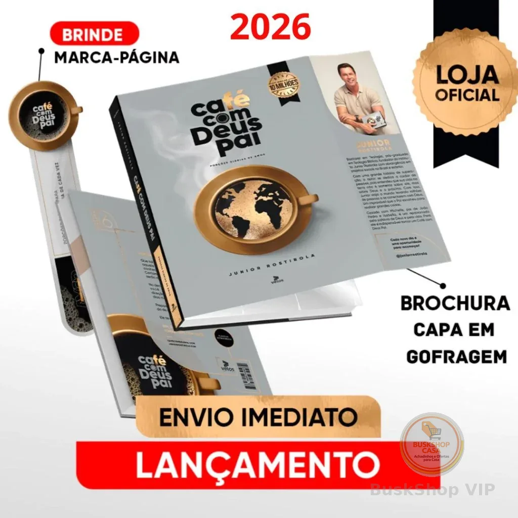 🛍 Devocional Café Com Deus Pai | Porções Diárias De Amor | Junior Rostirola | Edição 2026