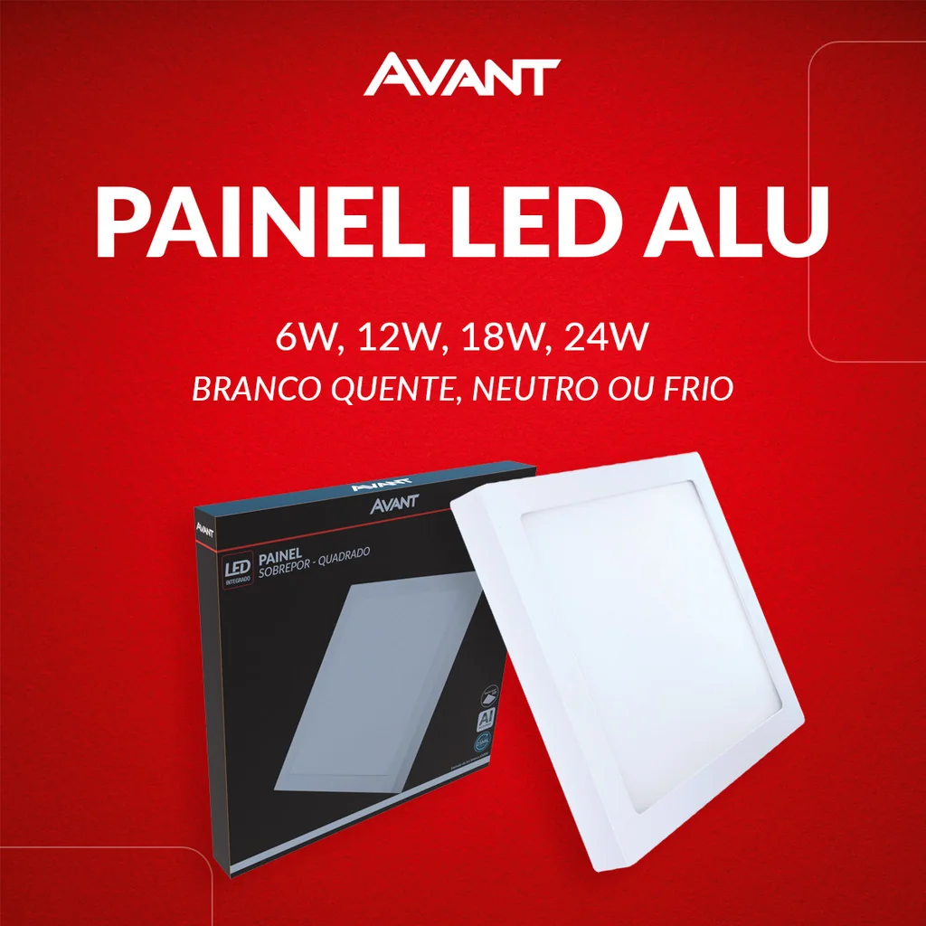 Painel Led Aluminio Quadrado Sobrepor 6w 12w 18w 24w Luz Branco Quente/Neutra/Fria Bivolt 110v/220v Branco Avant
