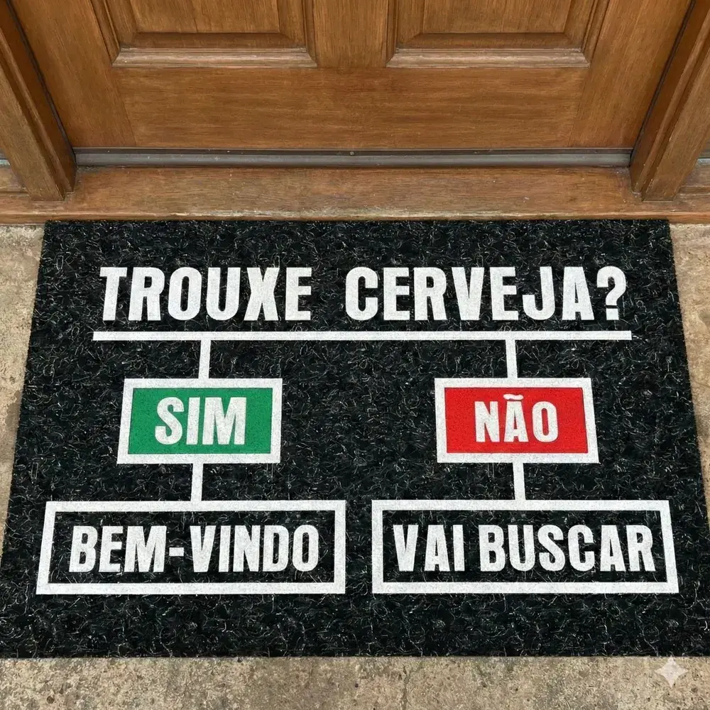 Capacho Antiderrapante Vinílico 60x40cm Mega Kap Divertido Não Trouxe Cerveja Sim